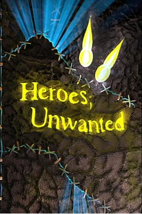 Heroes Unwanted Book